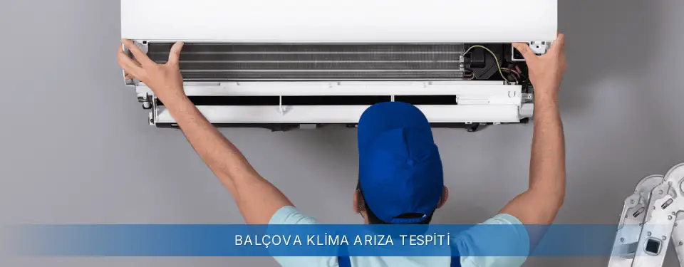 Balçova İlçemi AUX Klima Arıza Tespiti